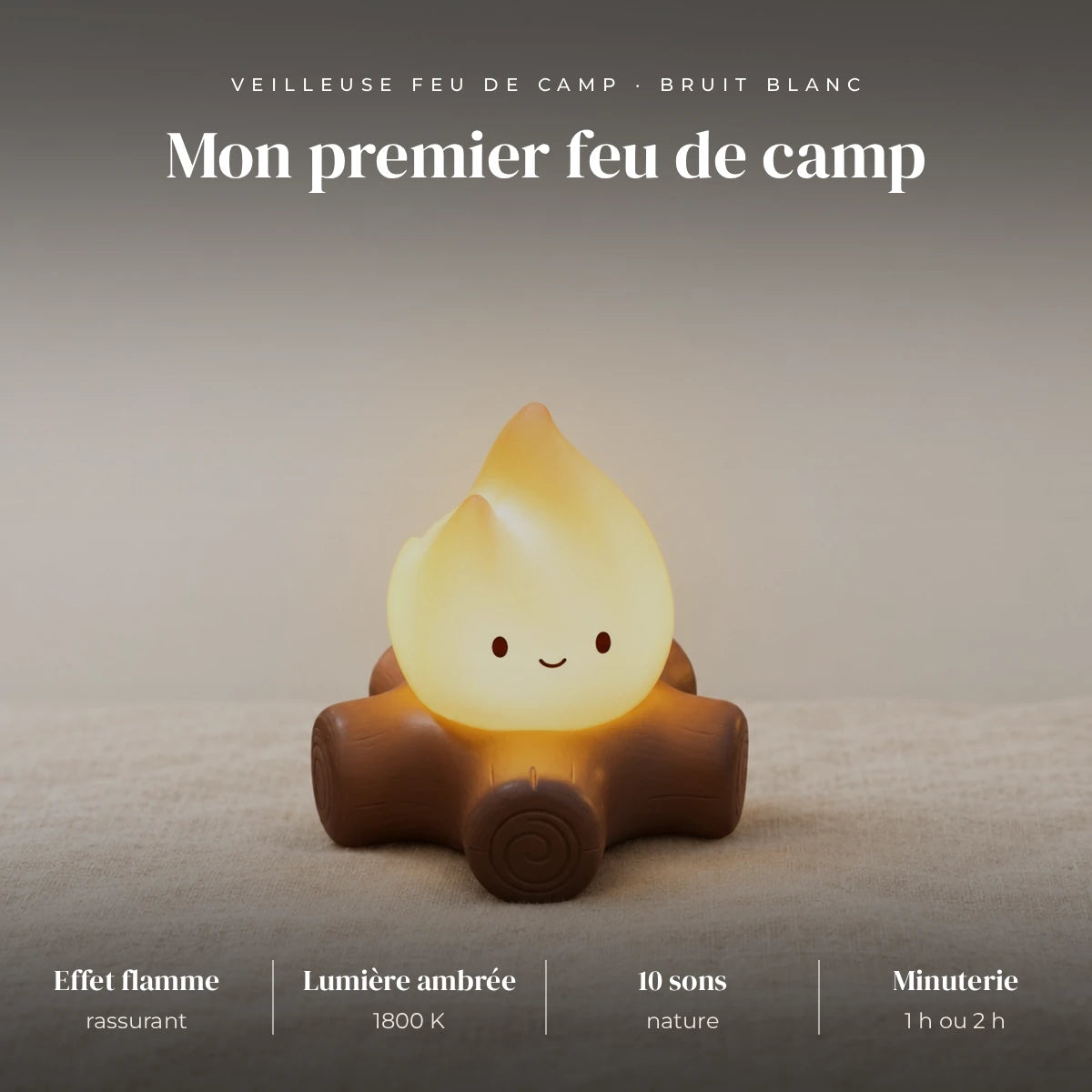 Veilleuse feu de camp bruit blanc : flamme et bûches, lumière ambrée 1800 K, 10 sons nature
