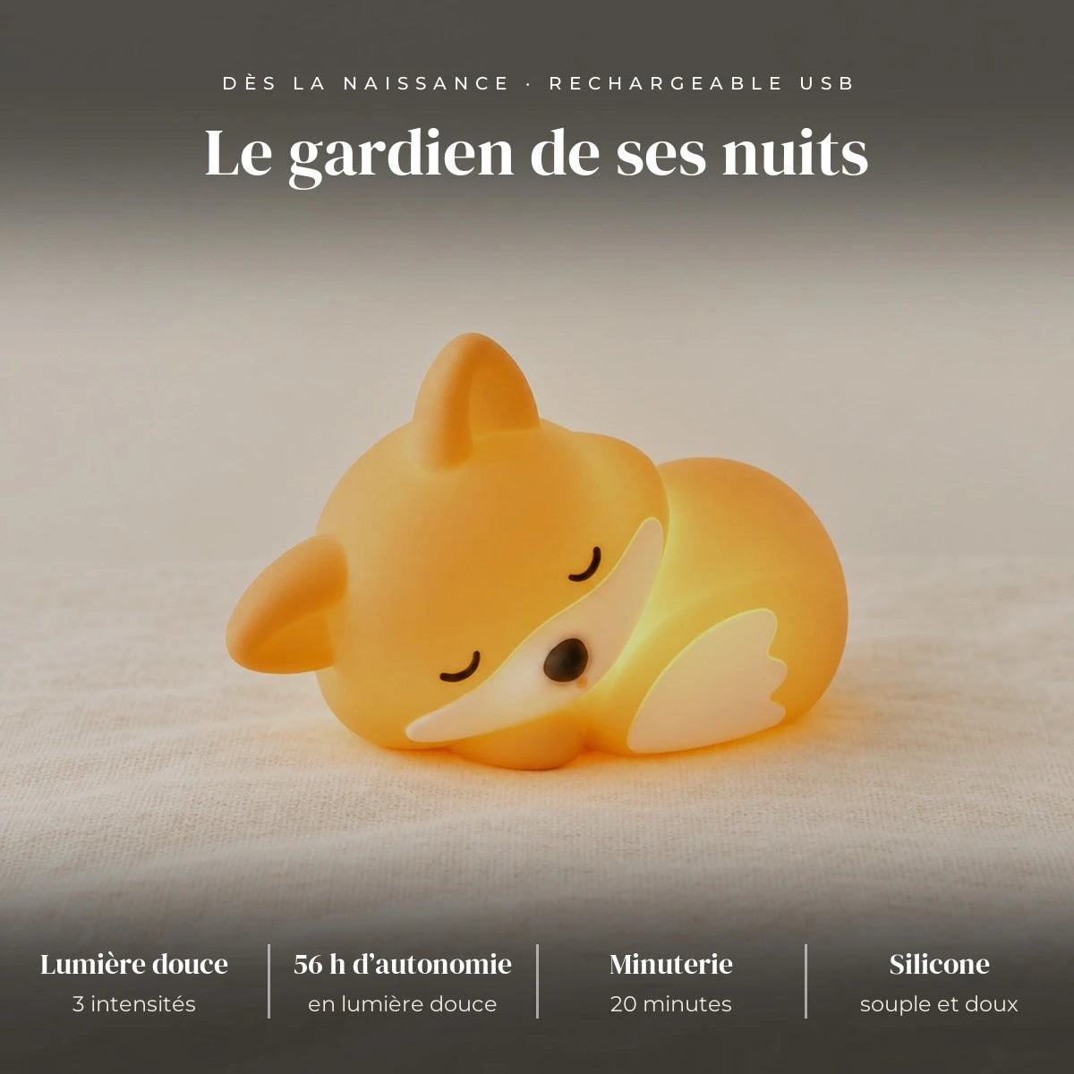 Veilleuse renard bébé rechargeable en silicone : silicone souple, LED, 3 intensités (30, 60, 100 %), 20 minutes